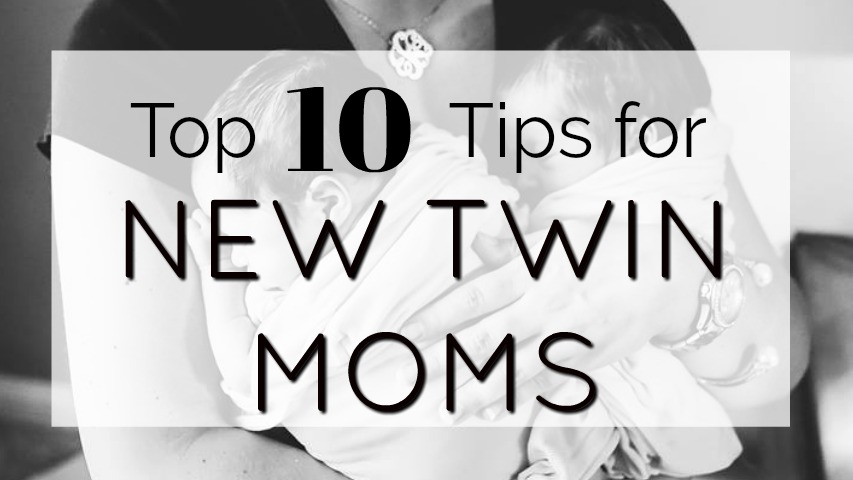 The best tips for new twin moms!